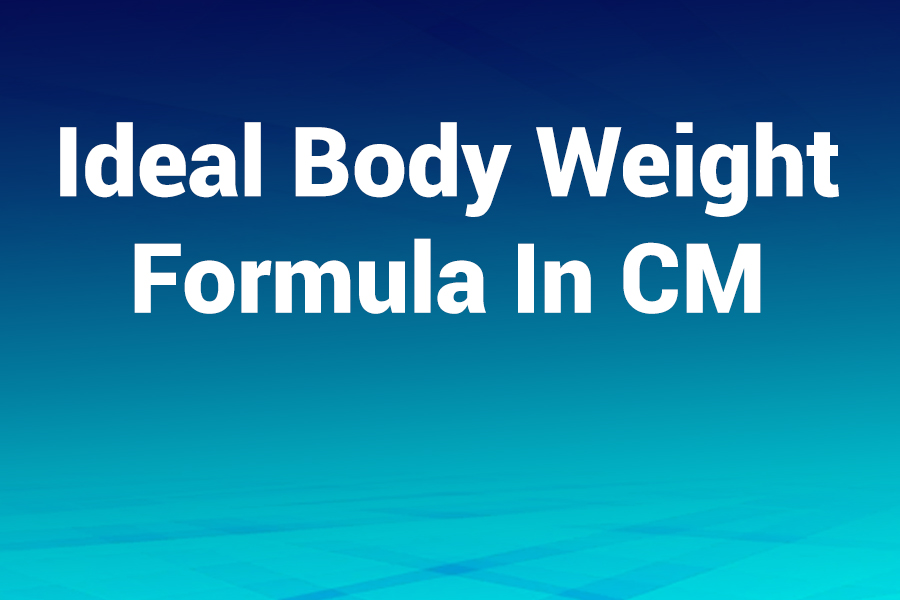 ideal-body-weight-formula-in-cm Ideal Body Weight Formula in cm