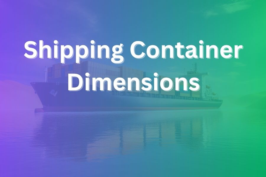 shipping container dimensions